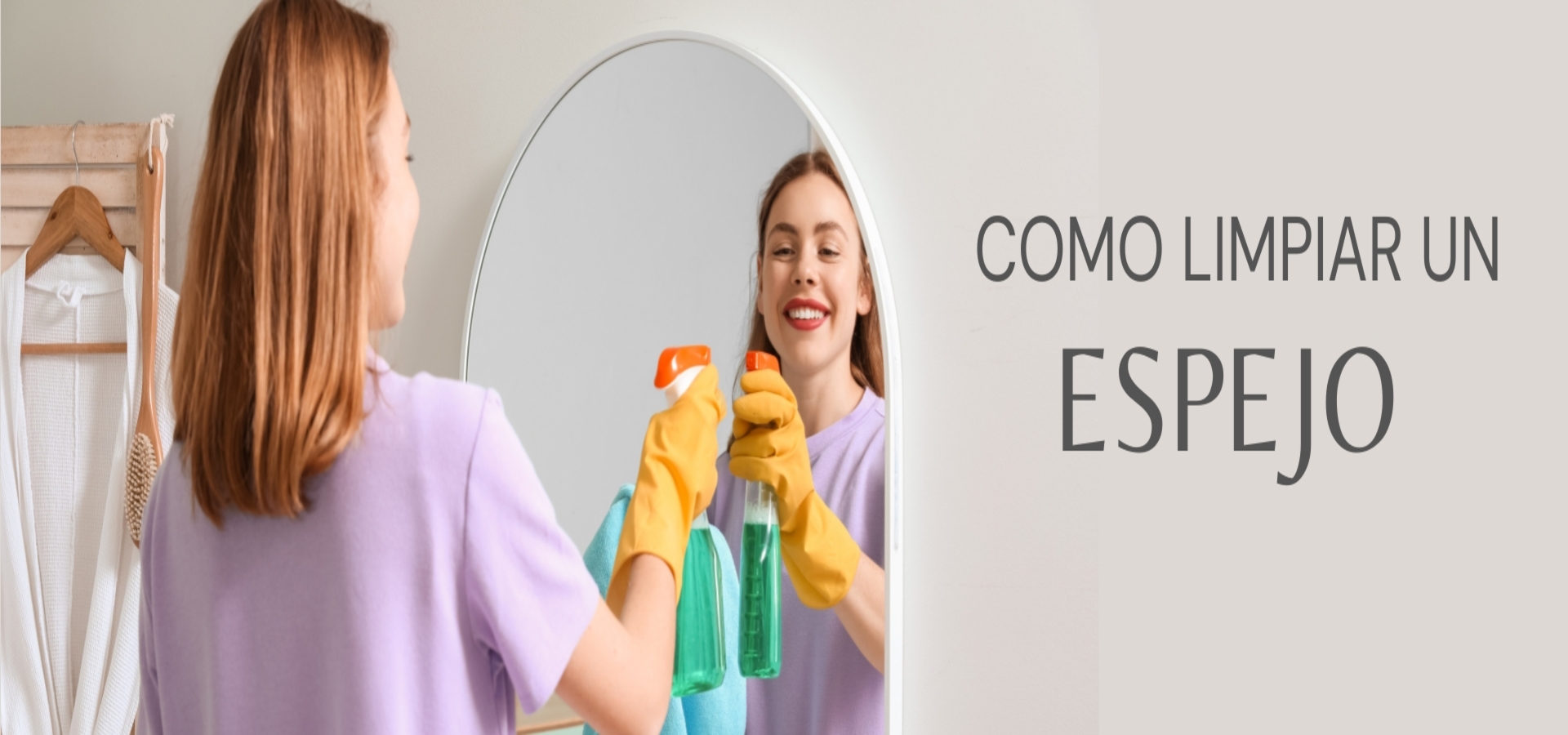 Cómo limpiar un espejo de forma efectiva